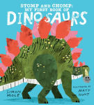 Alternative view 1 of Stomp and Chomp: My First Book of Dinosaurs