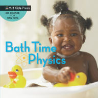 Title: Bath Time Physics, Author: WonderLab Group