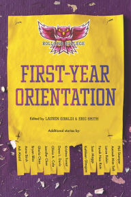 Title: First-Year Orientation, Author: Lauren Gibaldi