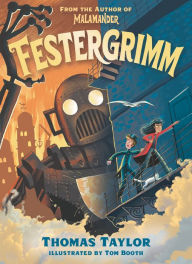 Title: Festergrimm, Author: Thomas Taylor