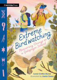 Title: Extreme Birdwatching: Measuring Change on a Galápagos Island, Author: Loree Burns