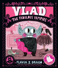 Title: Vlad, the Fabulous Vampire, Author: Flavia Z. Drago
