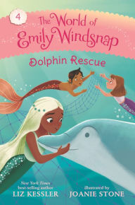 Title: The World of Emily Windsnap: Dolphin Rescue, Author: Liz Kessler