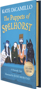 Title: The Puppets of Spelhorst (B&N Exclusive Edition), Author: Kate DiCamillo