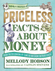 Title: Priceless Facts about Money, Author: Mellody Hobson
