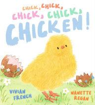 Title: Chick, Chick, Chick, Chick, Chicken!, Author: Vivian French