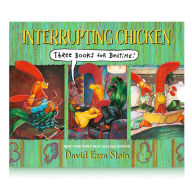 Title: Interrupting Chicken: Three Books for Bedtime, Author: David Ezra Stein