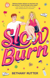 Title: Slow Burn, Author: Bethany Rutter