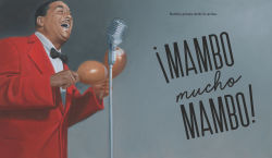 Alternative view 4 of ¡Mambo Mucho Mambo! The Dance That Crossed Color Lines