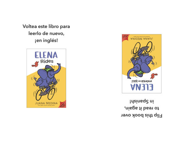 Elena Rides / Elena monta en bici: A Dual Edition Flip Book