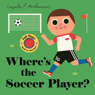 Title: Where's the Soccer Player?, Author: Ingela P. Arrhenius