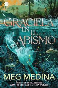 Title: Graciela en el abismo, Author: Meg Medina