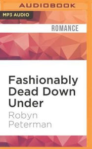 Fashionably Dead Down Under