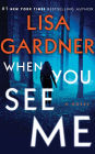 When You See Me (Detective D. D. Warren Series #11)