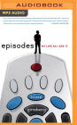 Episodes: My Life As I See It