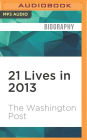 21 Lives in 2013: Obituaries from the Washington Post