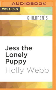 Jess the Lonely Puppy