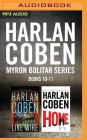 Harlan Coben Myron Bolitar Series: Books 10-11: Live Wire & Home