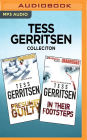 Tess Gerritsen Collection - Presumed Guilty & In Their Footsteps