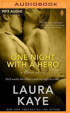 One Night With A Hero Hero Series 2 By Laura Kaye Rachel Fulginiti Audiobook Mp3 On Cd Barnes Noble