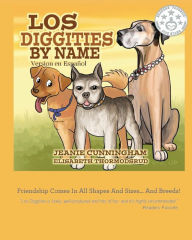Title: Los Diggities by Name - Version en Espanol, Author: Elisabeth Thormodsrud