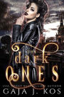 The Dark Ones