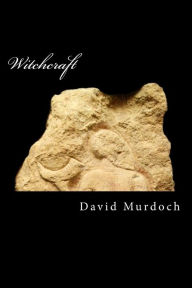 Title: Witchcraft, Author: David Murdoch