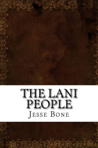 The Lani People