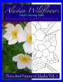 Alaskan Wildflowers: Adult Coloring Book