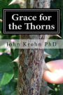 Grace for the Thorns: Finding God's Grace in the Midst of Unrelenting Trials