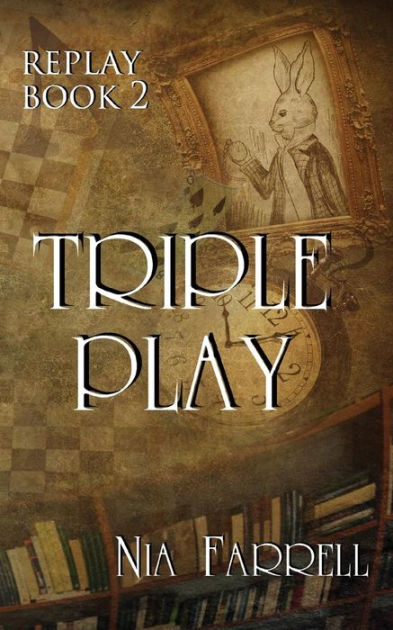 by　2:　Farrell,　Nia　Noble®　Triple　Play　Replay　Barnes　Book　Paperback