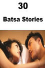 30 Batsa Stories