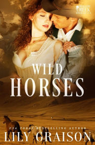 Title: Wild Horses, Author: Lily Graison