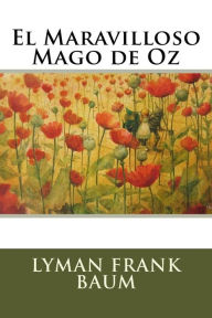 Title: El Maravilloso Mago de Oz, Author: L. Frank Baum