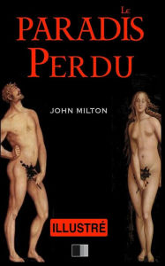 Title: Le Paradis Perdu (Illustrï¿½), Author: Franïois-Renï de Chateaubriand