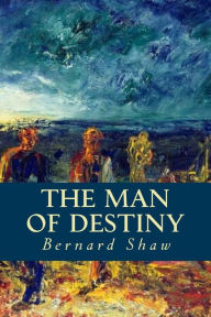 The Man of Destiny