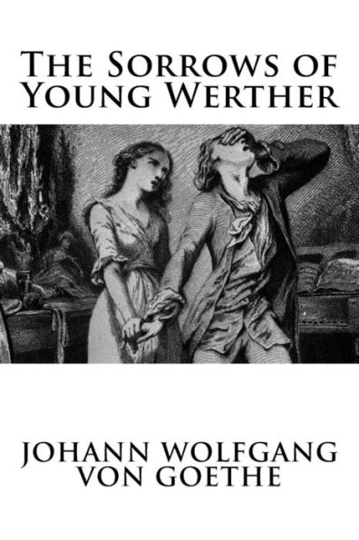 The Sorrows of Young Werther