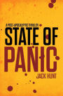 State of Panic - A Post-Apocalyptic EMP Survival Thriller