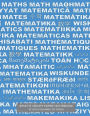 #Math Graph Paper Notebook 1/2 inch squares 120 pages: Notebook with math in many languages on light blue cover, 8.5 x 11 graph paper notebook with 1/2 inch squares, perfect bound, ideal for graphs, math sums, composition notebook or even journal