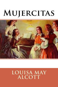 Title: Mujercitas, Author: Louisa May Alcott