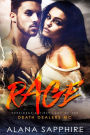 Rage: President & First Lady Of The Death Dealers MC