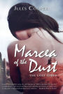 Marcea of the Dust: The Lost Girls