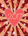 2017 Red & Pink Open Hearts Beautiful Kind Love Monthly Planner: Large 8.5x11 16 Month August 2016-December 2017 Calendar