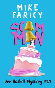 Title: Scam Man, Author: Mike Faricy