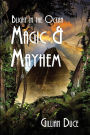 Blight In The Ocean: Magic And Mayhem - Book 3