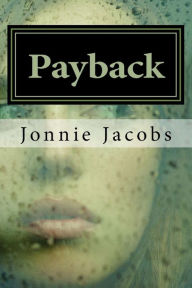 Title: Payback, Author: Jonnie Jacobs