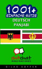 1001+ Einfache Sätze Deutsch - Panjabi