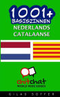 1001+ basiszinnen Nederlands - Catalaanse