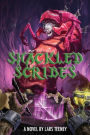 The Shackled Scribes