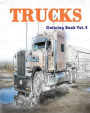 Trucks Coloring Book Vol.4: Trucks Grayscale coloring books for adults Relaxation Art Therapy for Busy People